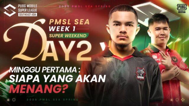 2025 PMSL SEA Spring Super Weekend Week 1 Day 2: CDAL Geser BTR