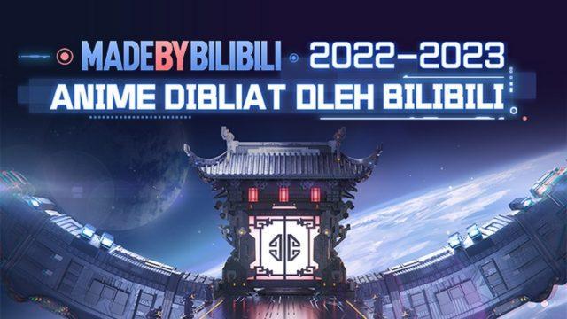 ANIME MADE BY BILIBILI 2022-2023 Umumkan 49 Judul Donghua Baru!