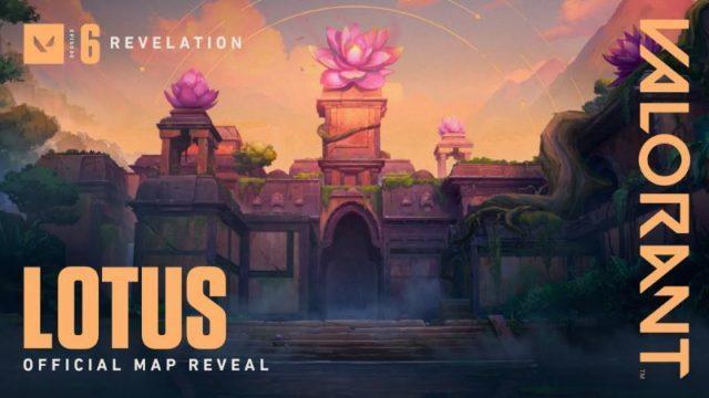 Beberapa Hal yang Wajib Kamu Tahu Mengenai Map Baru Valorant, Lotus