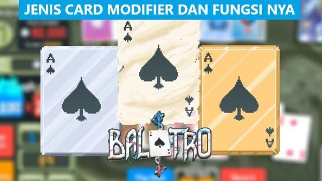Daftar Card Modifier Balatro dan Fungsinya