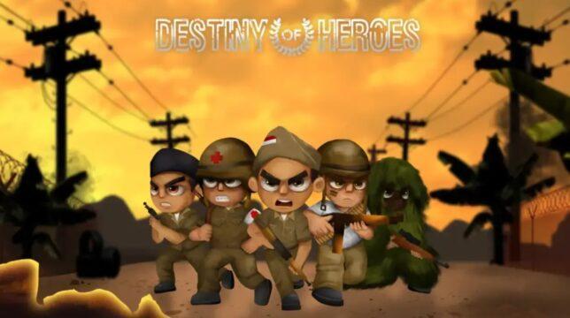 Destiny of Heroes, Game Berlatar Kemerdekaan Indonesia dengan Semangat Perjuangan!