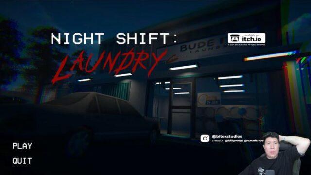 Download Night Shift: Laundry, Game Horor yang Dimainkan Windah Basudara