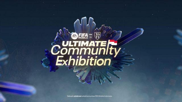 FIFA Mobile Ultimate Community Exhibition Buka Pendaftaran!
