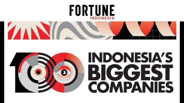 FORTUNE Indonesia 100 Update Daftar Perusahaan Terbesar Indonesia di Tahun 2024