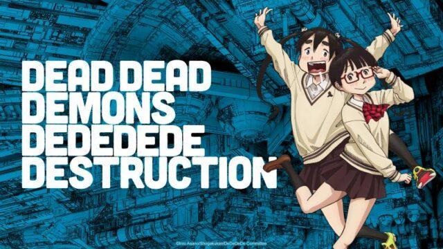 Crunchyroll Hadirkan Versi TV dari Dead Dead Demons Dededede Destruction