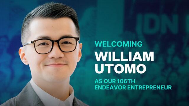 Susul Winston Utomo, William Utomo Menjadi Endeavor Entrepreneur ke-106