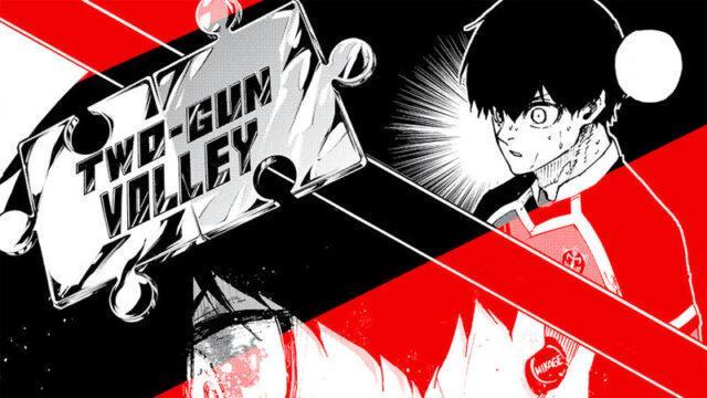 Blue Lock Chapter 258: Bastard Munchen Terapkan Taktik Isagi Sentris!
