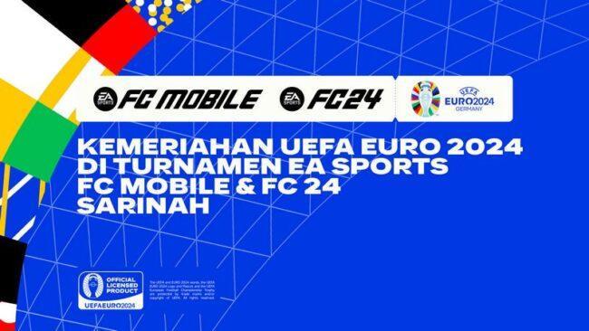 Rayakan EURO 2024, EA Sports FC Mobile Adakan Turnamen di Sarinah