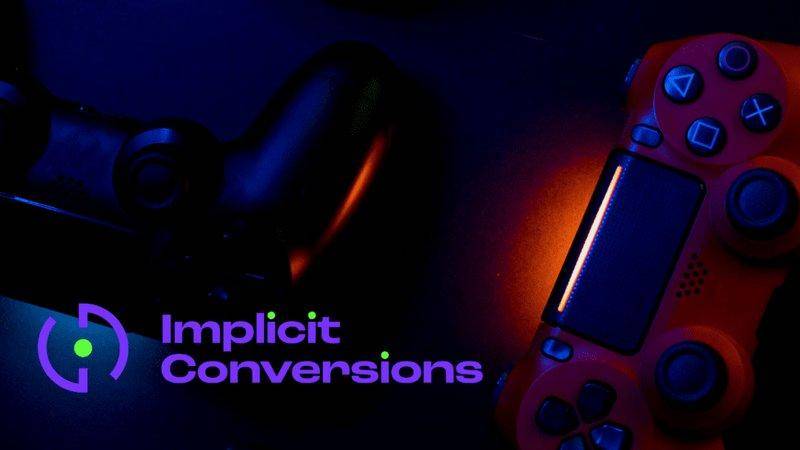 Implicit Conversions