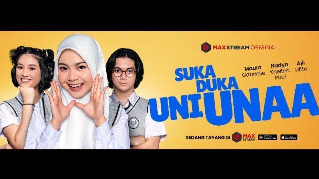 Diperankan oleh Unaa, EVOS dan MAXstream Luncurkan Film Suka Duka Uni Unaa