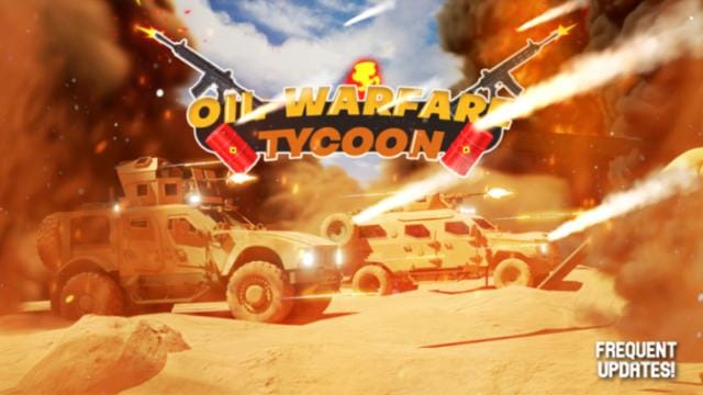 Code Oil Warfare Tycoon Roblox di Bulan Mei 2022!