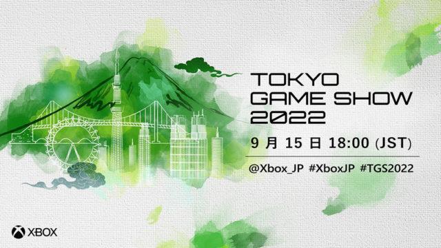 TGS 2022 Xbox Stream Umumkan Game Baru Dari Kubu Hijau