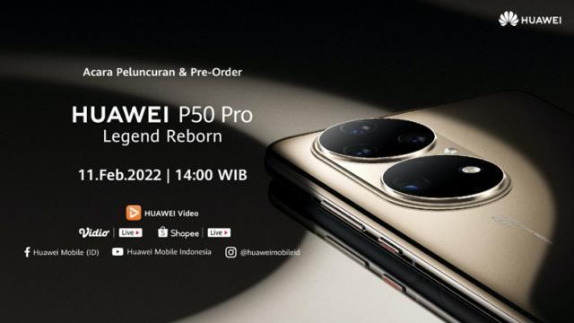 Huawei P50 Pro! Smartphone dengan Fotografi Paling Nyata