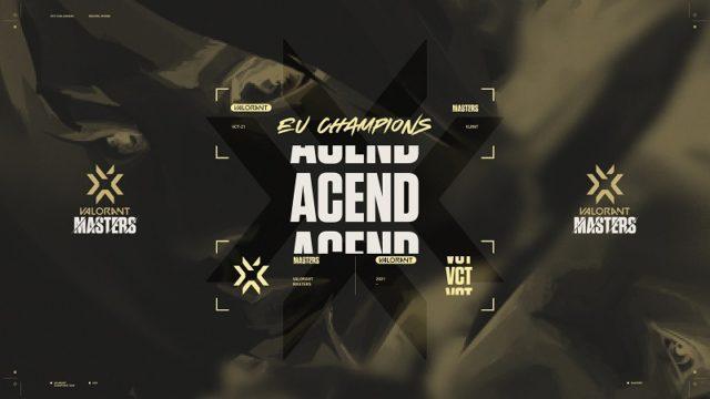 Tumbangkan Team Heretics, Acend Sabet Gelar Juara VCT EU Masters!