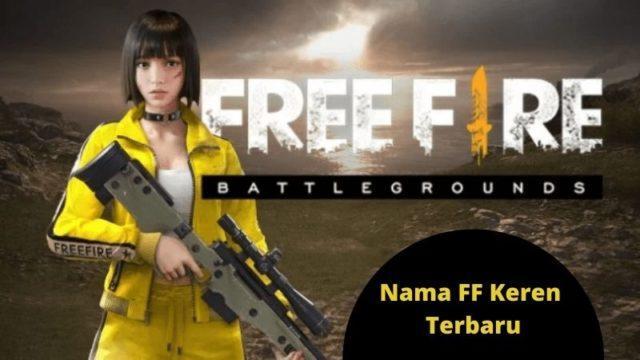Nama Free Fire (FF) Keren Terbaru, Bikin Kamu Terlihat Makin Pro!