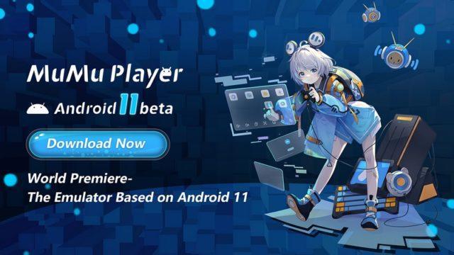 MuMu Player 11 Mulai Beta Testing Emulator Android 11