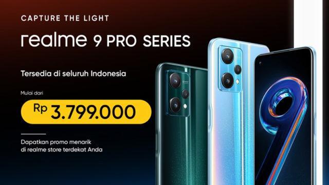 realme 9 Pro Sudah Mulai Dijual di Berbagai Offline Store