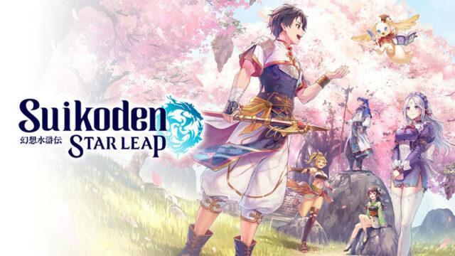 Suikoden Star Leap Diumumkan, Game Suikoden Baru Buat Mobile!