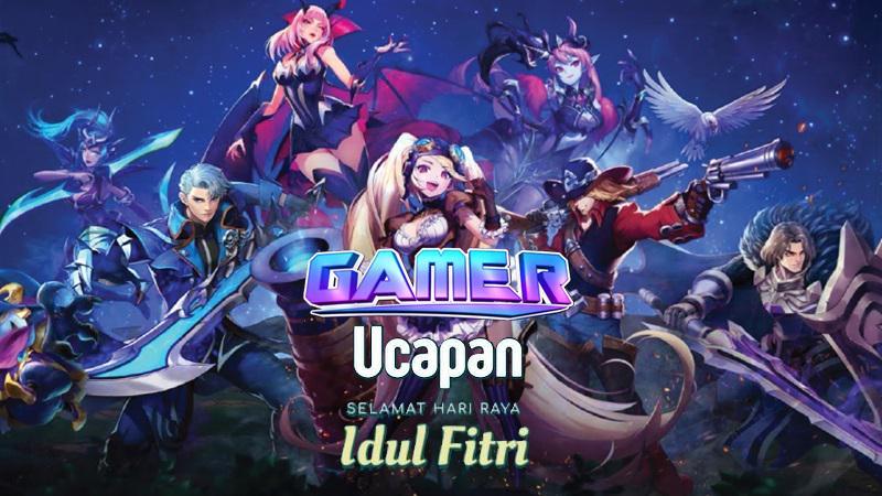 100 Ucapan Idul Fitri Ala Gamer Bisa Kamu Pakai Untuk Status dan Story