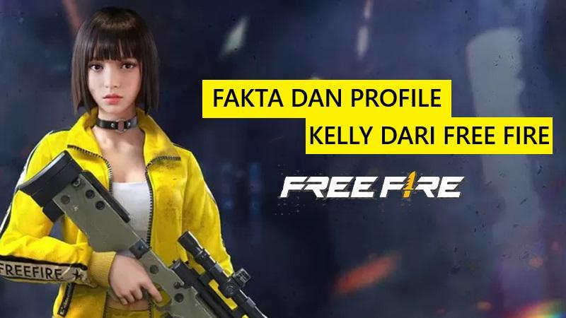 Fakta Kelly Free Fire