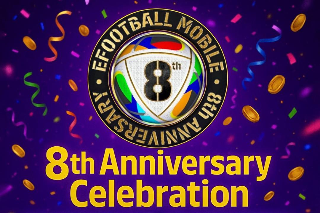 Ulang Tahun eFootball Mobile ke-8, Konami Siapkan 3 Event Seru!