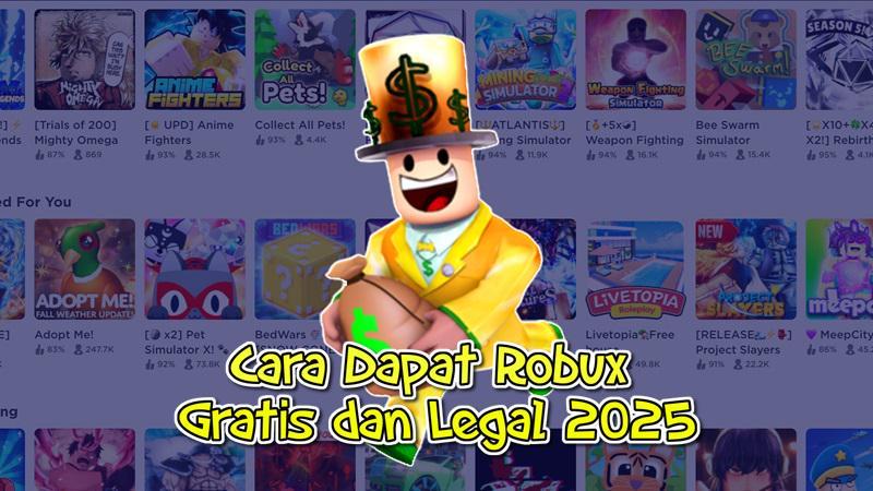 Cara Dapat Robux Gratis dengan Cara Legal di Tahun 2025