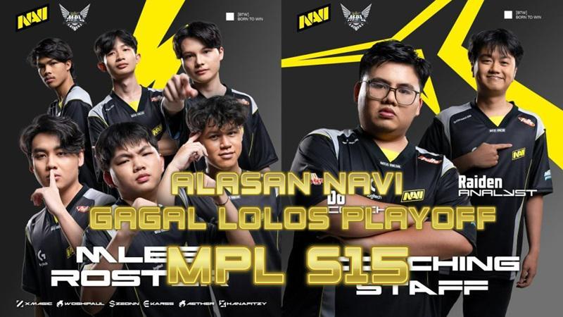 5 Alasan yang Membuat NAVI Gagal Lolos Playoff MPL ID S15