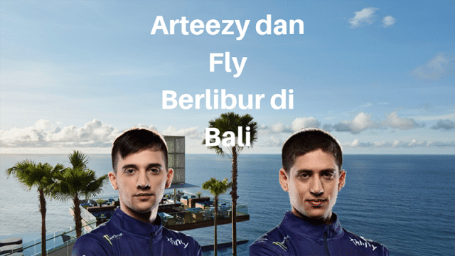 Arteezy dan Fly Dikabarkan Sedang Berlibur di Bali!
