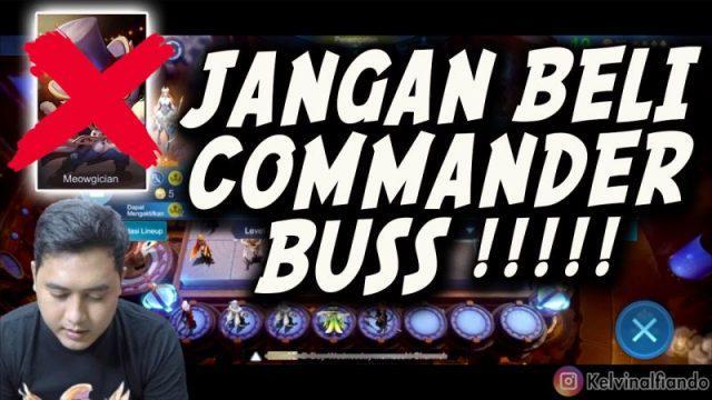 [VIDEO] Kelvin Gaming Gak Recommend Commander Buss Magic Chess, Kenapa?