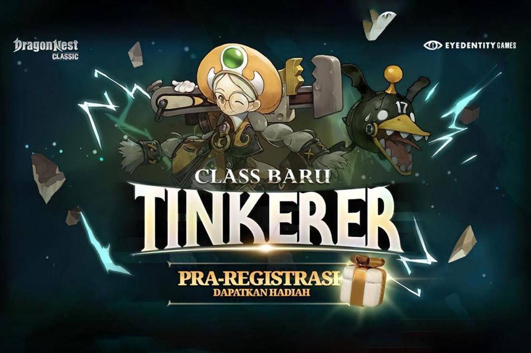 Pra-registrasi class Tinkerer dibuka. (Eyedentity Games)