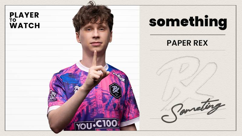 player to watch: something
