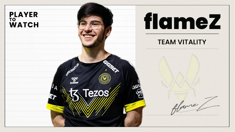 Player To Watch: flameZ