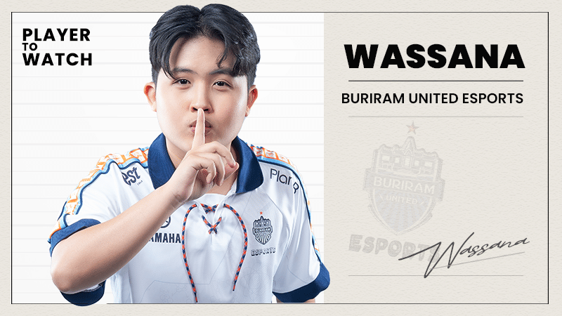 Player To Watch: Wassana, Rusher Mematikan dari Buriram United Esports