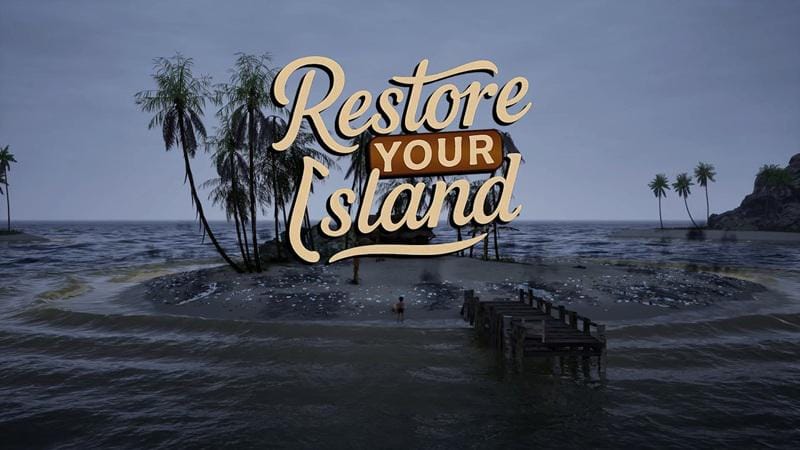 Game Restore Your Island